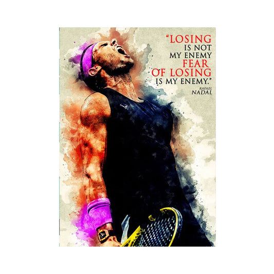 Tennis Players | Sports Celebrity | Rafael Nadal Fearless Determination Quote Art
